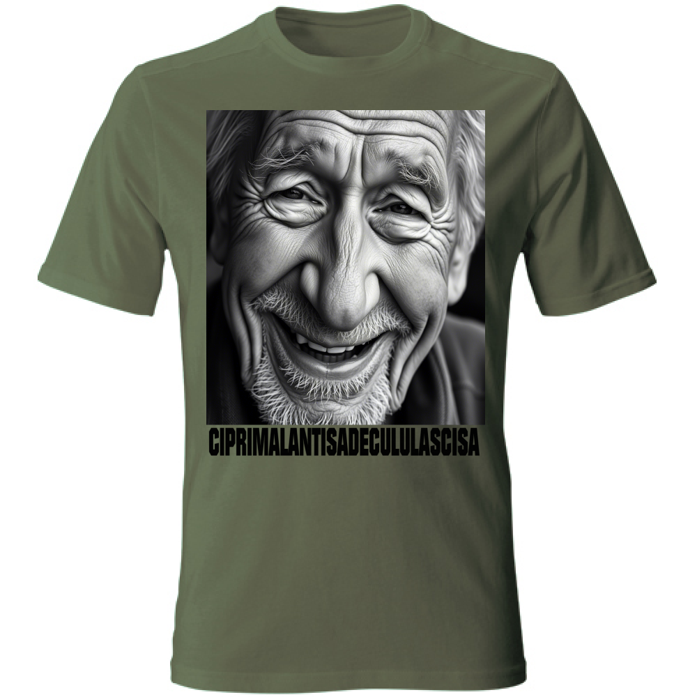 T-Shirt Unisex CIPRIMALANTISADECULULASCISA
