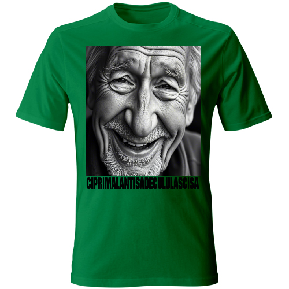 T-Shirt Unisex CIPRIMALANTISADECULULASCISA