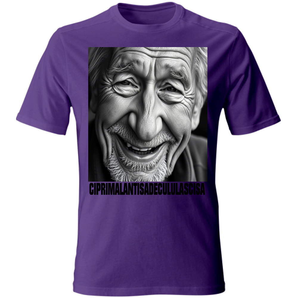 T-Shirt Unisex CIPRIMALANTISADECULULASCISA