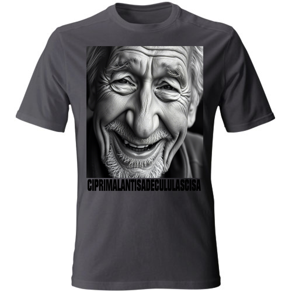 T-Shirt Unisex CIPRIMALANTISADECULULASCISA